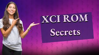 What is an XCI ROM [upl. by Concordia475]