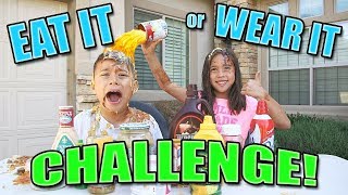 EAT IT OR WEAR IT CHALLENGE Fun with Food [upl. by Geesey]