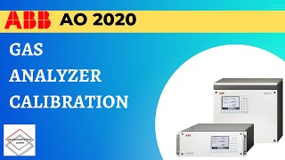 ABB GAS Analyzer AO2020 calibration of gas analyzer calibration  ABB [upl. by Greggs890]