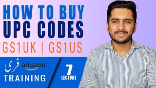 How Buy GS1 Barcode UPC Codes for Amazon  GS1US amp GS1UK  Commerce Ride [upl. by Haig503]