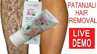 Patanjali Hair Removal Cream Review LIVE DEMO How To Use Hair Removal Cream HINDI [upl. by Tamas34]