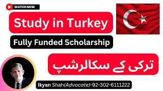 Fully funded Scholarship in Turkey 2023  2024 [upl. by Mady]