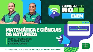 Vestibular no Ar  ENEM 2024  Programa 11  Matemática e Ciências da Natureza [upl. by Ecnedac]