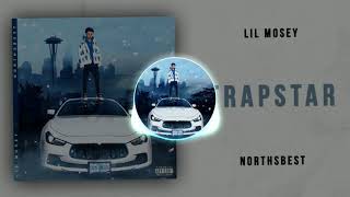 Lil Mosey  Trapstar Official Audio NIGHTCORE [upl. by Chester162]