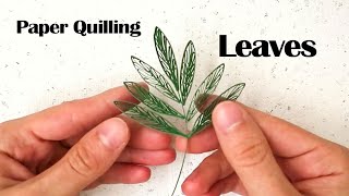 How to Make Paper Quilling Leaves  DIY [upl. by Retrac]