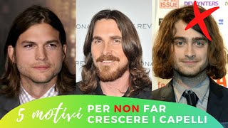 5 Motivi Per NON Far Crescere i Capelli  Capelli Lunghi Uomo [upl. by Henrie]