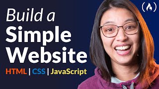 Build a Simple Website with HTML CSS JavaScript – Course for Beginners [upl. by Whitman889]