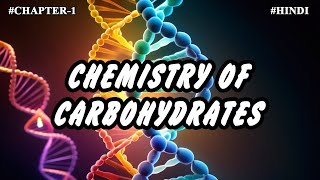 Chapter 1  Chemistry Of Carbohydrates Part1 Definition Importance amp Classification  Video1 [upl. by Otecina]