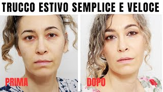 Trucco semplice rapido e come farlo durare anche con il caldo [upl. by Kelcy]