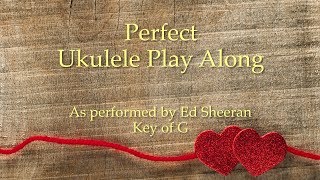 Perfect Ukulele Play Along [upl. by Analad]