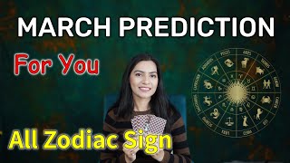 March 2024 Prediction💫 Zodiac sign based March Monthly Horoscope 💫 March tarot reading 2024 [upl. by Aiz]