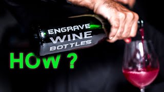 Glass Bottle Laser Engraving  Everything You Need To Know To Engrave Wine Bottles [upl. by Shirberg]