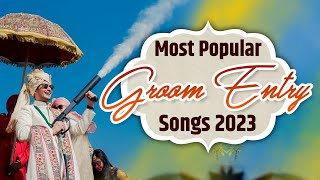 Most Popular Groom Entry Songs 2024  Best Groom Entry Song in Indian Wedding  Groom Entry Songs [upl. by Ahsatsana]