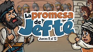 La promesa de Jefté  Historia de la Biblia  Mi Primera Biblia  44 [upl. by Waechter]