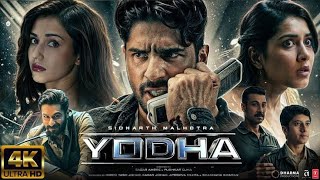 YODHA 2024 Sidharth Malhotra New Movie  Raashi Khanna Disha Patani  Ronit Roy Movie [upl. by Atile]