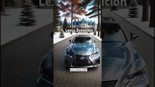 Evolution of Lexus [upl. by Bittencourt]