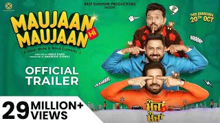 Maujaan Hi Maujaan Official Trailer Gippy Grewal  Binnu Dhillon  Karamjit Anmol  Tanu Grewal [upl. by Pablo743]