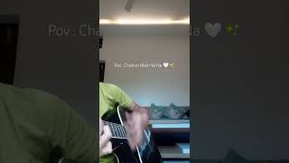 Chahun main ya Na  Arijit Singh  Accoustic guitar cover 🤍 [upl. by Erapsag891]