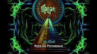 Dj ATeK  Manjari ★ Rock da Psychedelic ॐ02 [upl. by Consalve]