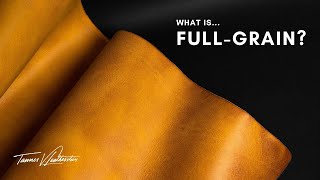 What is Full Grain Leather Fullgrain topgrain and bonded leather explained [upl. by Clower]