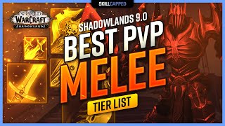 Best PvP Melee in Shadowlands 90 Early Season 1 TIER LIST [upl. by Avictor]