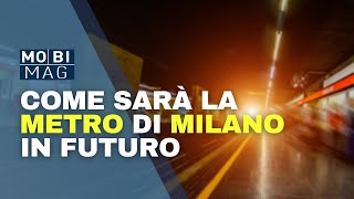 Tutti i progetti di espansione della Metropolitana di Milano [upl. by Kessler]