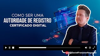 Como Ser Uma Autoridade de Registro  Certificado Digital [upl. by Atekihc]