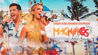 MEDLEY  Espaços e VaziosVou ChorarOlho Por Olho DVD Magníficos Na Praia [upl. by Toulon]