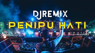 DJ SEBAGAI PENIPU HATI KAU TELAH GAGAL  REMIX [upl. by Corbet]