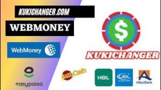 How to BuySell Webmoney perfect money in Pakistan  Easypaisa Jazzcash from kukichanger [upl. by Anivol]