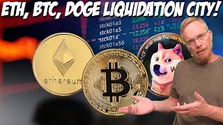 Ethereum Bitcoin Dogecoin Liquidation City [upl. by Sammy]