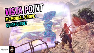 Quick Guide Location amp Solution Vista Point in Memorial Grove Horizon Forbidden West Walkthrough [upl. by El]