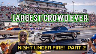 DONKMASTER INVADES NIGHT UNDER FIRE  OVER 40000 PEOPLE Donk amp NHRA Drag Racing  Jet Truck FIRE [upl. by Deidre]