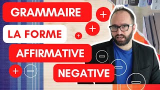 Les fondamentaux phrase affirmative et négative [upl. by Julietta]