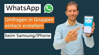 WhatsApp Umfragen in Gruppen ganz einfach erstellen Samsung  iPhone [upl. by Marzi610]