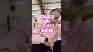 20000 ON POINTE SHOES ballerinamoneycostpointeshoesexpensiveballetdidyouknowreality [upl. by Gnuj]