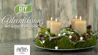 DIY Adventskranz aus Naturmaterial mit Moos amp Zweigen How to Deko Kitchen [upl. by Oirretno]