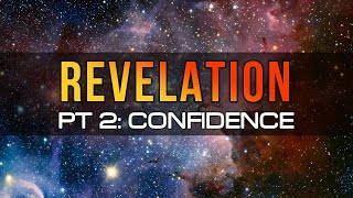 End of Revelation Part 2 Confidence [upl. by Aliekat]