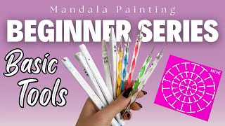 Beginner Series  Basic Tools For Mandala Dot Art  Tutorial [upl. by Ylremik998]