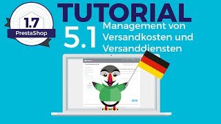 17 PrestaShop 17 Management von Versandkosten und Versanddiensten [upl. by Dare]