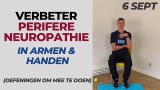 Verzacht de symptomen van PERIFERE NEUROPATHIE in armen en handen  oefeningen [upl. by Ebenezer978]