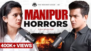 What’s Really Happening in Manipur Hidden Violence and Secrets REVEALED  Rami Niranjan Desai  TRS [upl. by Thema113]