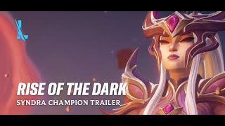 Rise of the Dark  Syndra Champion Trailer  League of Legends Wild Rift [upl. by Anaejer533]