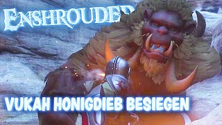 Enshrouded Vukah Honigdieb Boss in Enshrouded deutsch german gameplay 32 [upl. by Nuahsel351]