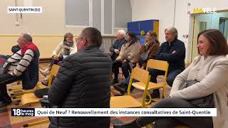 Quoi De Neuf  Renouvellement des instances consultatives de SaintQuentin [upl. by Nereil]