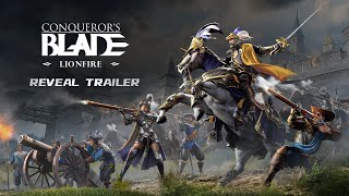 Lionfire  Reveal Trailer  Conquerors Blade [upl. by Xena]