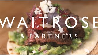 Rich Harriss Chipotle Steak Tacos with Guacamole  Waitrose amp Partners [upl. by Frayne246]