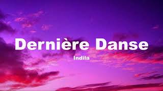 Indila Dernière Danse Lyrics [upl. by Eliza]