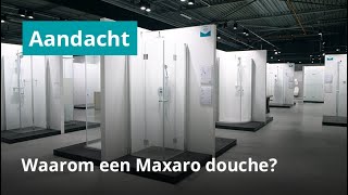 Waarom kiezen voor een Maxaro douche [upl. by Idihc9]