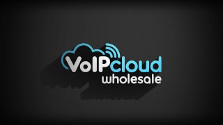 VoIPcloud Wholesale Overview [upl. by Lucius]